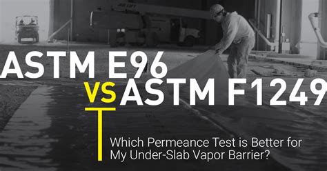 water vapor permeability test method commercial|astm e96 perm rating meaning.